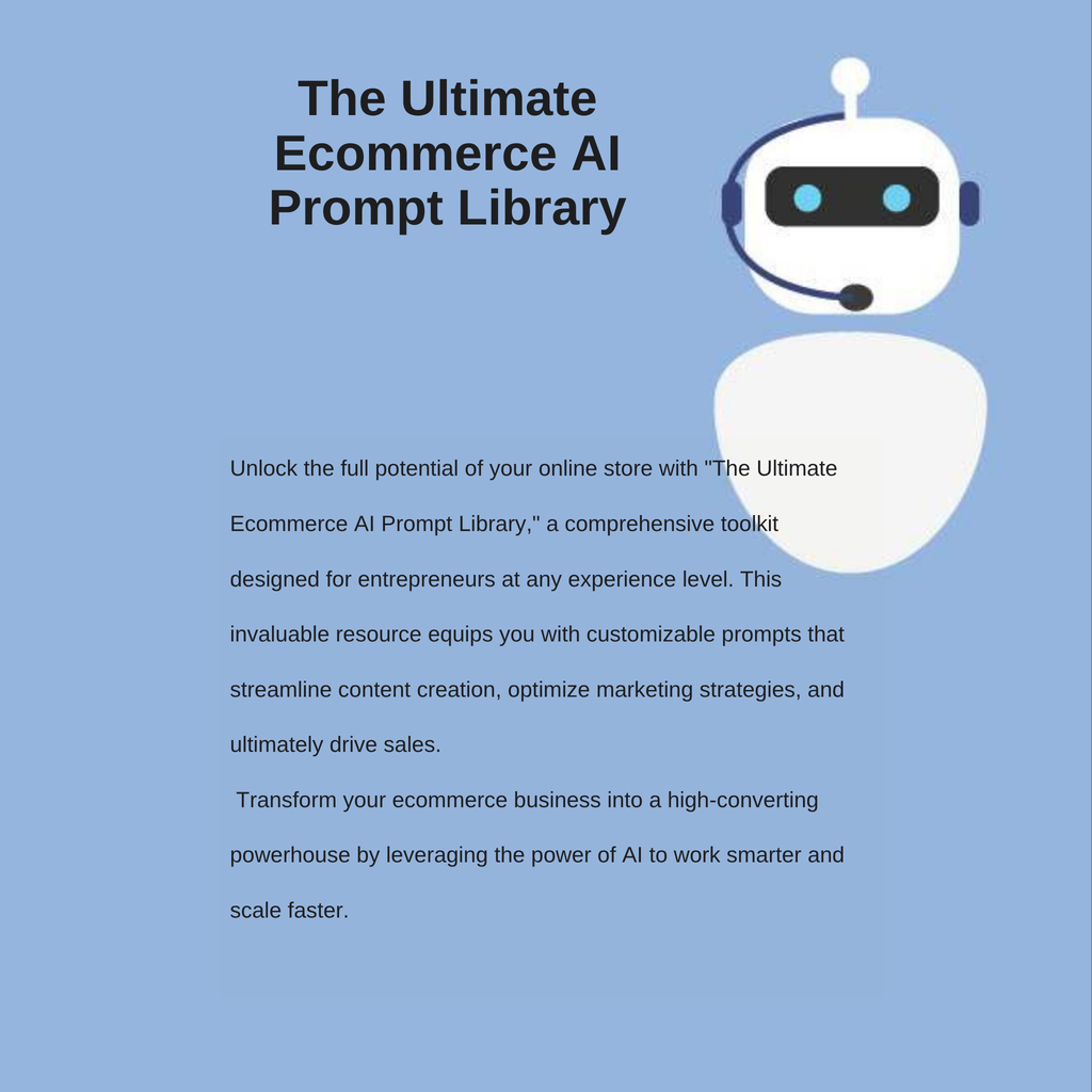 👑 Ultimate Ecommerce AI Prompt Library 300+ AI Prompts to Launch, Grow & Scale Your Shopify Store