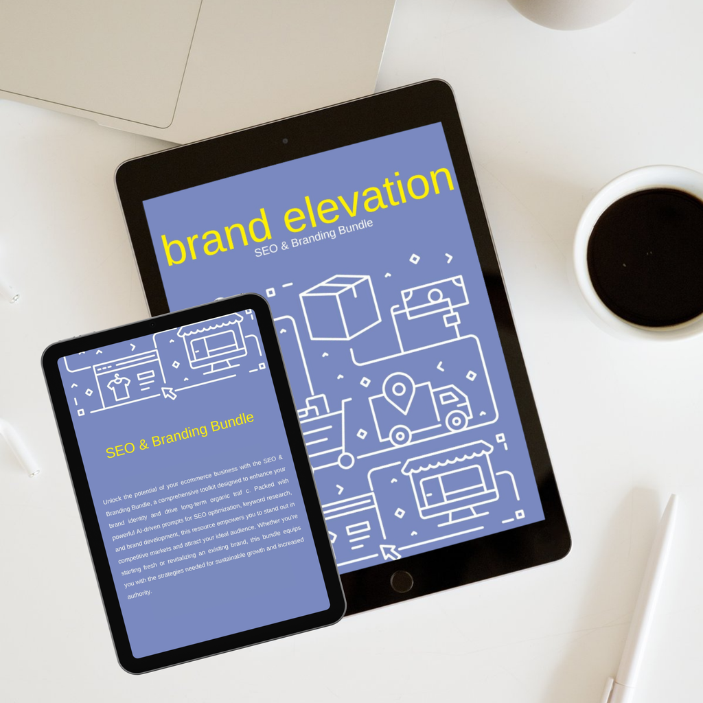 SEO & Branding Bundle — Build Authority & Drive Organic Traffic SEO & Branding Prompts to Grow Your Ecommerce Business